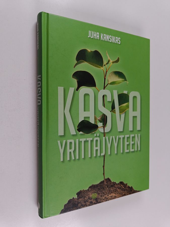 Kasva yrittäjyyteen