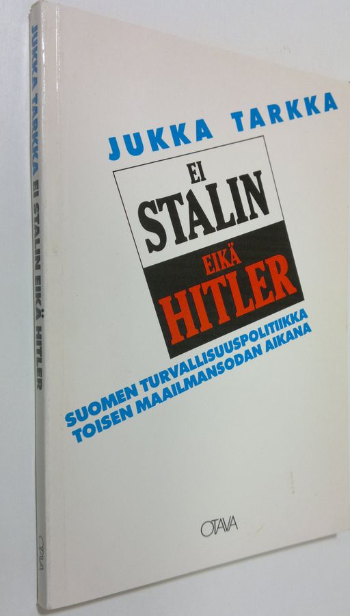 Ei Stalin eikä Hitler