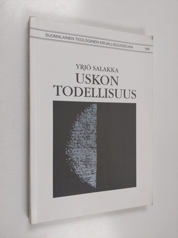 Uskon todellisuus