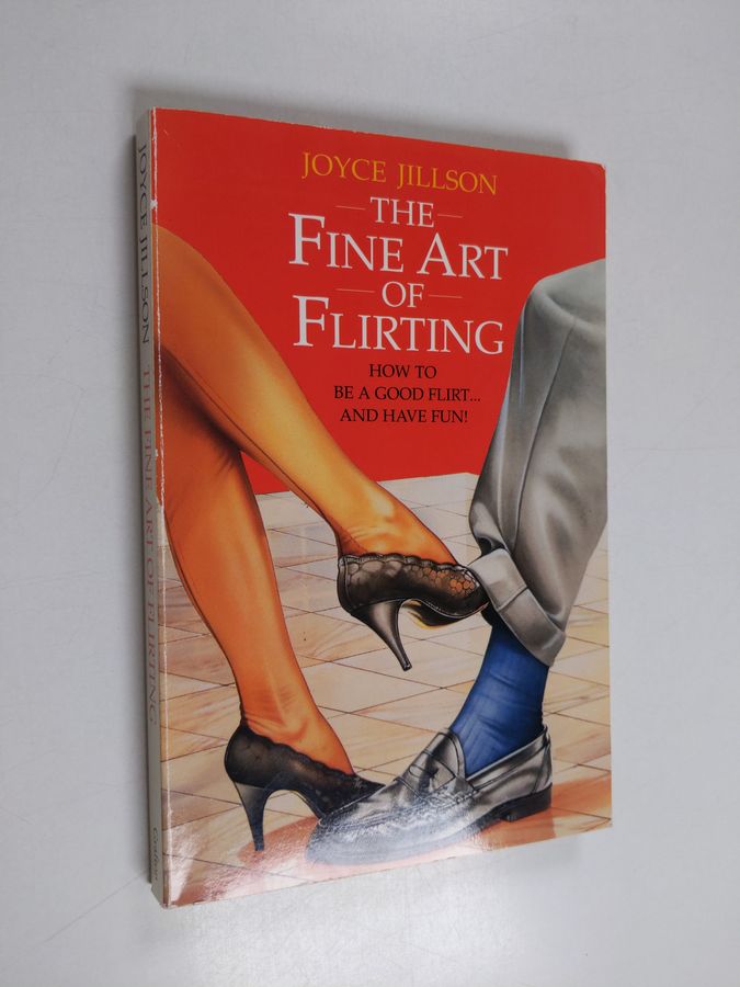 The Fine Art of Flirting