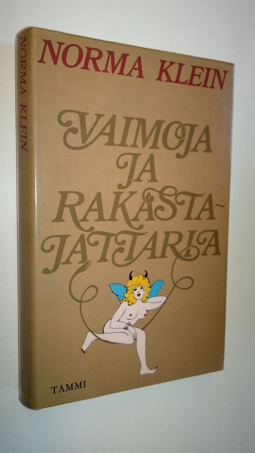 Norma Klein : Vaimoja ja rakastajattaria
