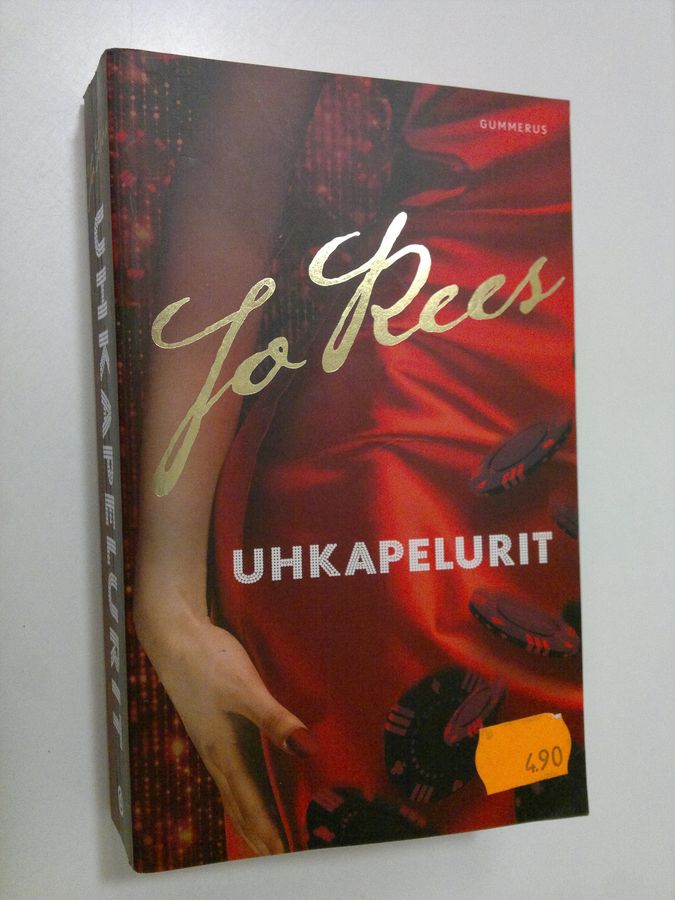 Jo Rees : Uhkapelurit