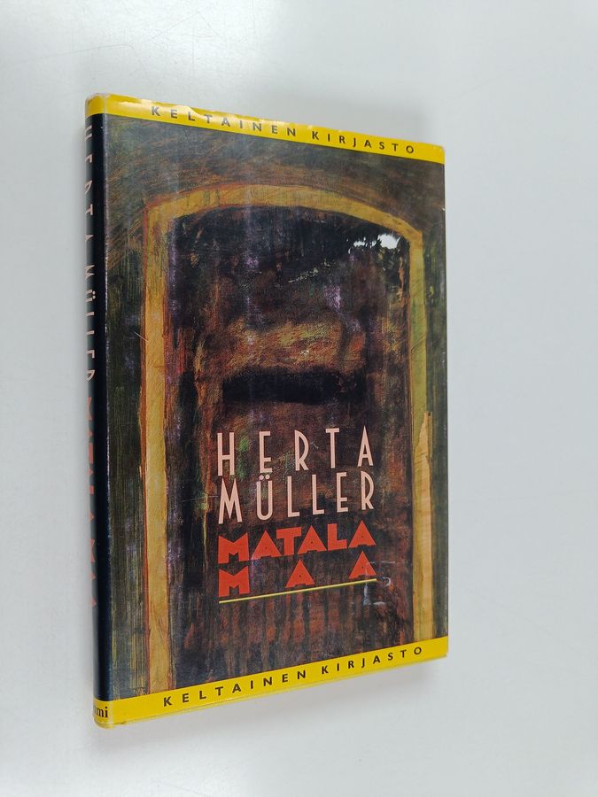 Herta Müller : Matala maa