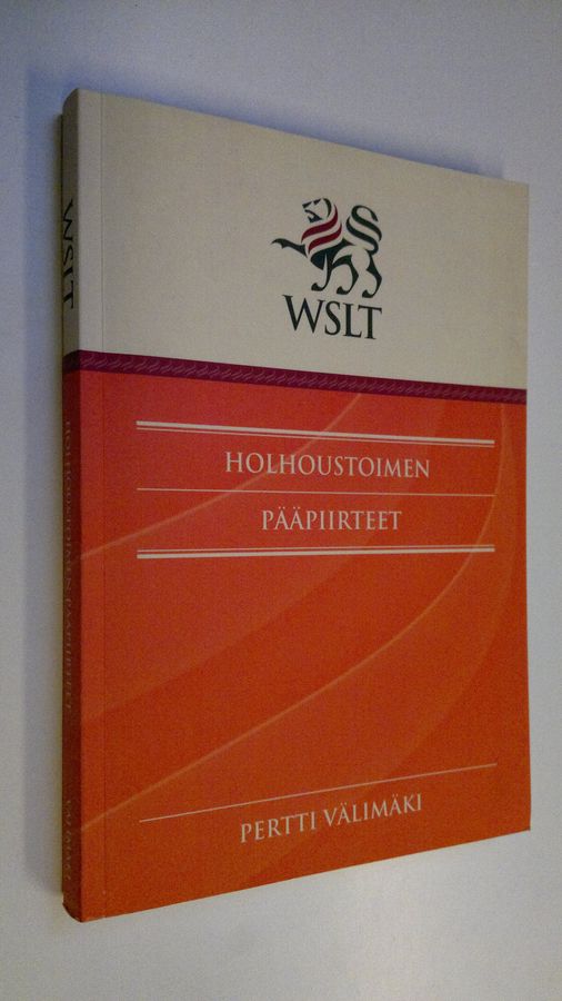 Holhoustoimen pääpiirteet