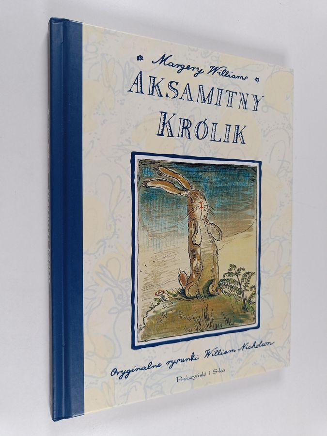 Aksamitny Królik czyli Jak zabawki stają się Prawdziwe