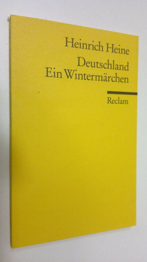 Heinrich Heine : Deutschland : Ein Wintermärchen