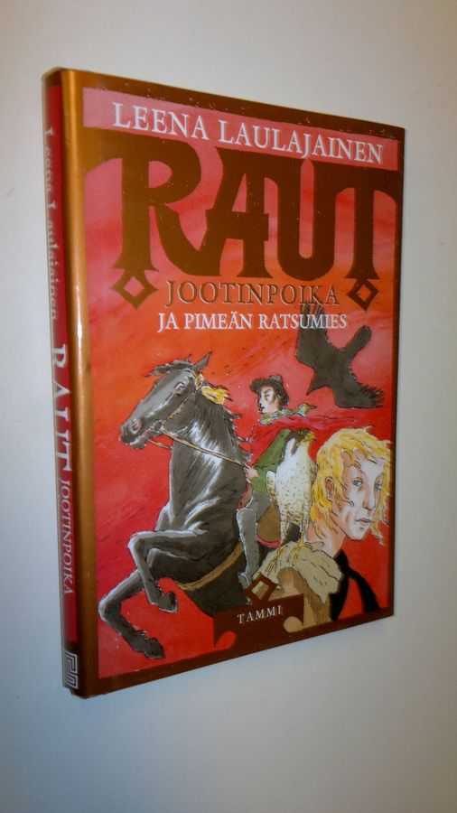 Leena Laulajainen : Raut Jootinpoika ja pimeän ratsumies