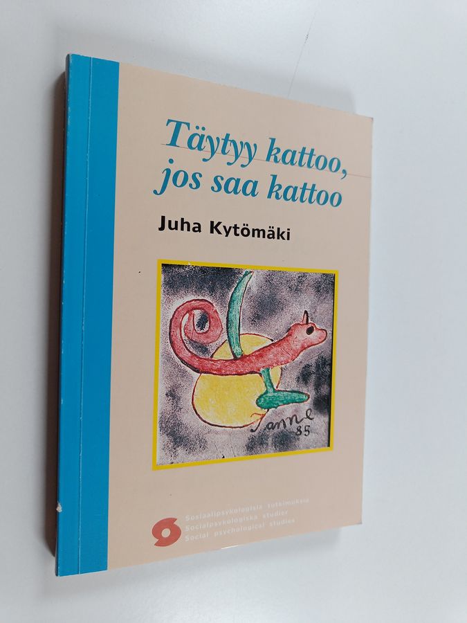Täytyy kattoo, jos saa kattoo