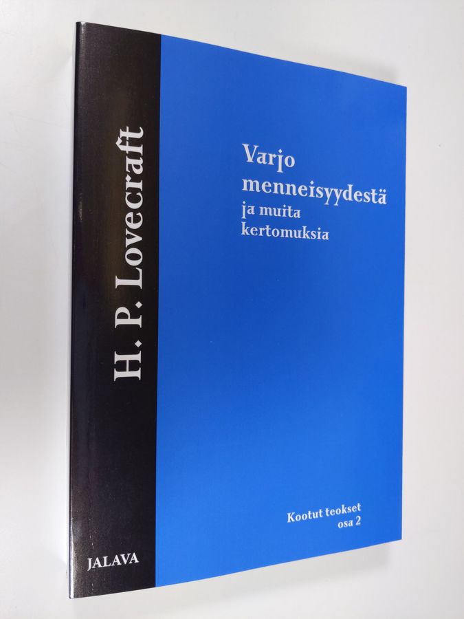 H. P. Lovecraft : Varjo menneisyydestä ja muita kertomuksia