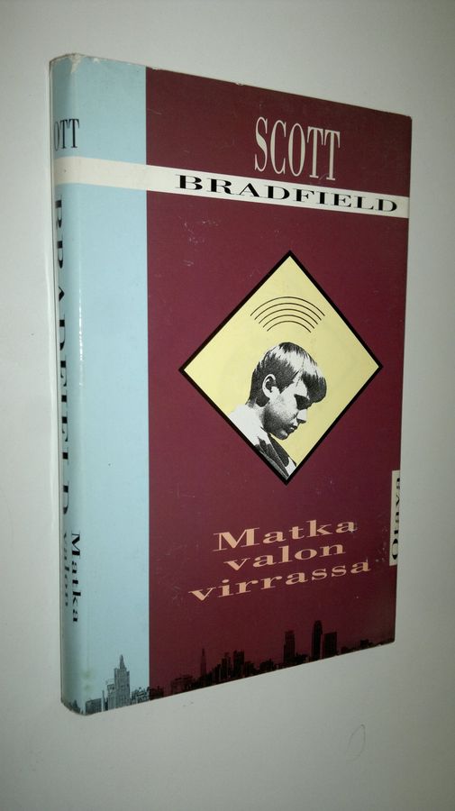Scott Bradfield : Matka valon virrassa