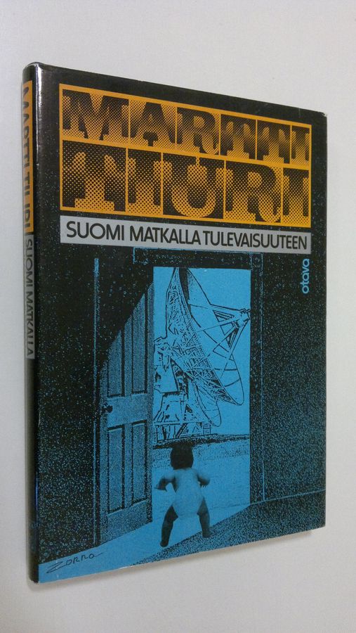 Martti Tiuri : Suomi matkalla tulevaisuuteen