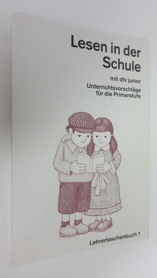 Lesen in der Schule mit dtv junior 1 : Unterrichtsvorchläge fur die Primarstufe