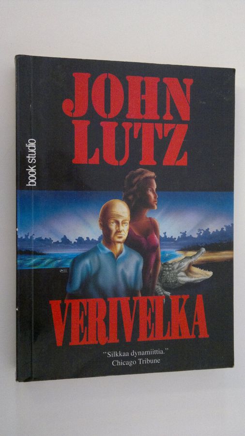 John Lutz : Verivelka