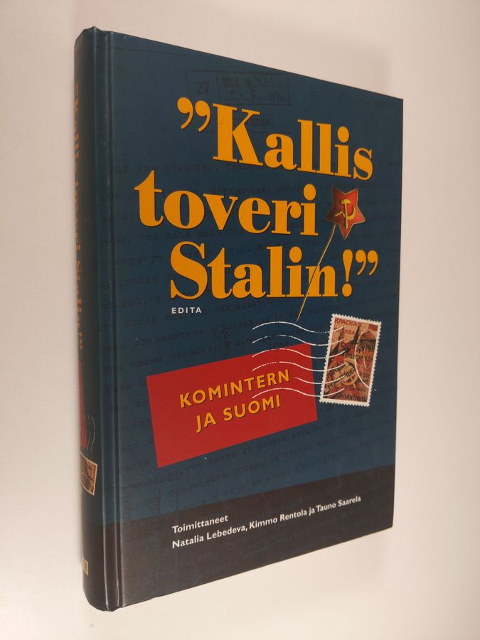 'Kallis toveri Stalin!'