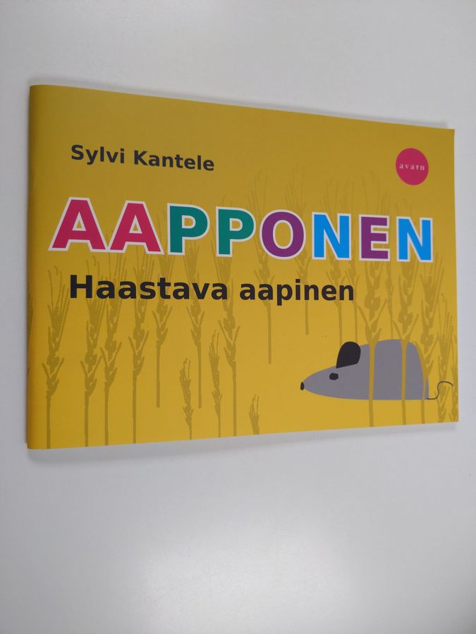 Sylvi Kantele : Aapponen : haastava aapinen