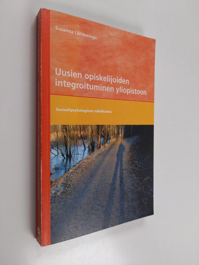 Uusien opiskelijoiden integroituminen yliopistoon