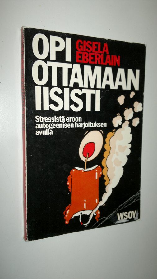 Gisela Eberlein : Opi ottamaan iisisti