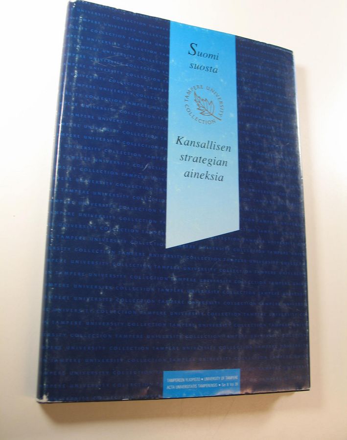 Päivi ym. (toim.t) Anttila : Suomi suosta : kansallisen strategian aineksia