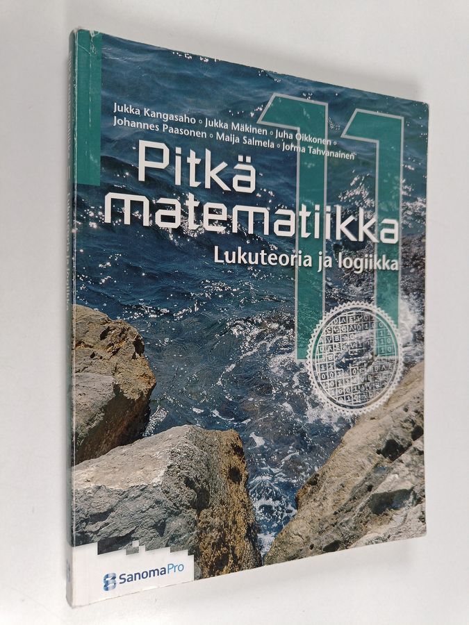 Pitkä matematiikka 11 : Lukuteoria ja logiikka