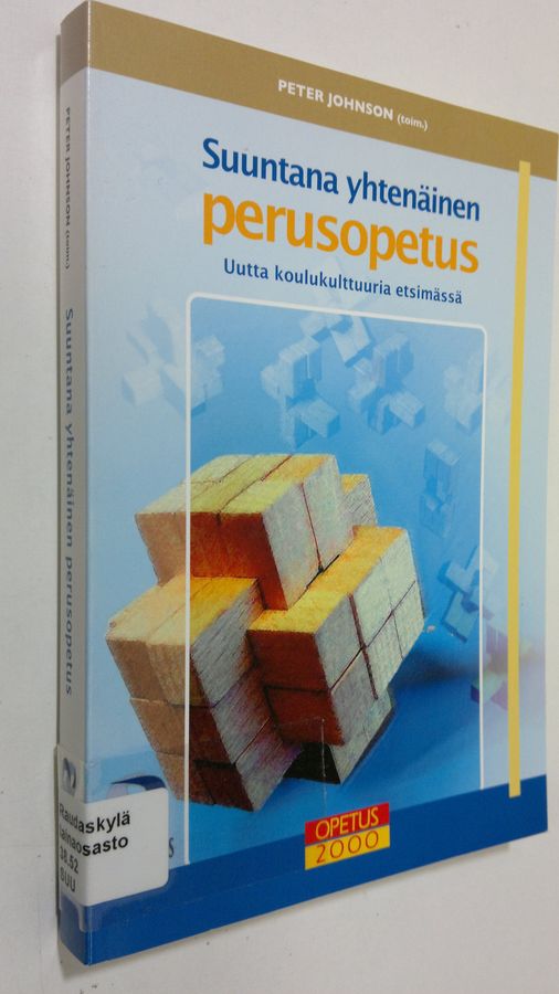 Suuntana yhtenäinen perusopetus