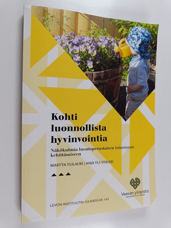 Kohti luonnollista hyvinvointia