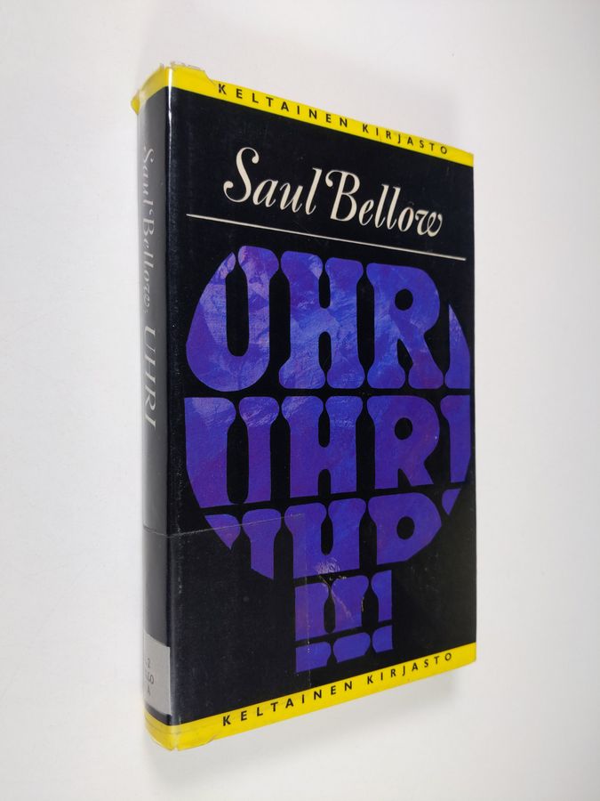 Saul Bellow : Uhri