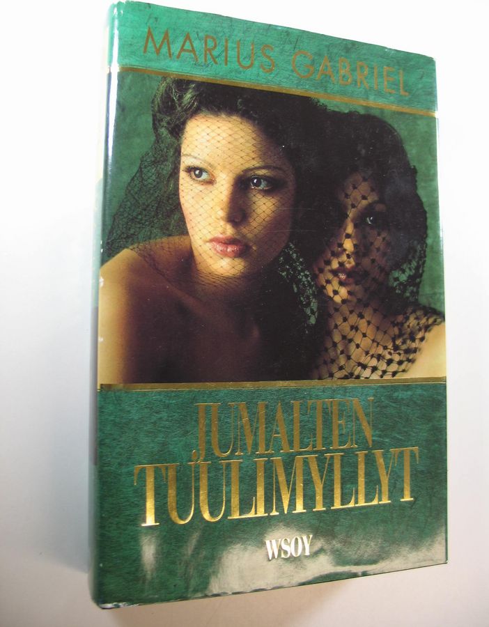 Marius Gabriel : Jumalten tuulimyllyt