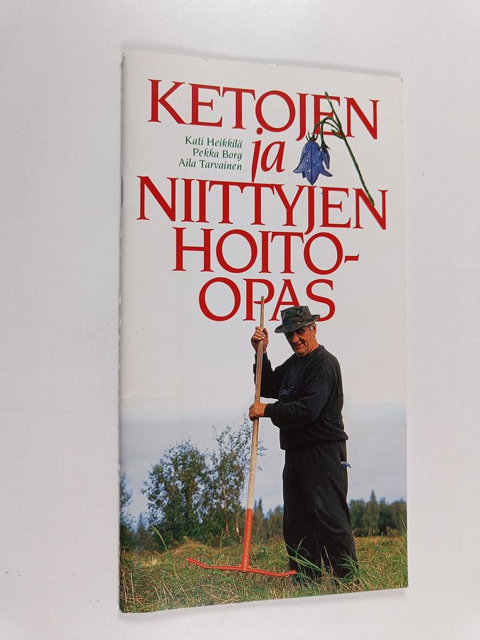 Ketojen ja niittyjen hoito-opas
