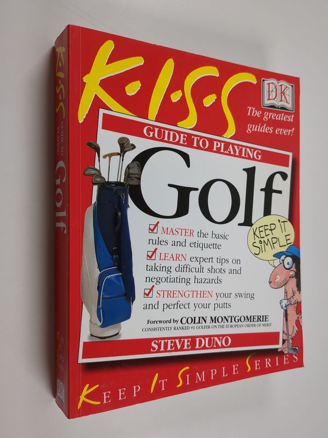 KISS Guide to Playing Golf