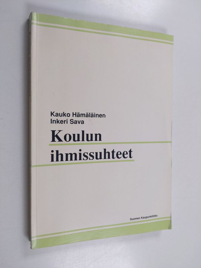 Koulun ihmissuhteet ja niiden kehittäminen