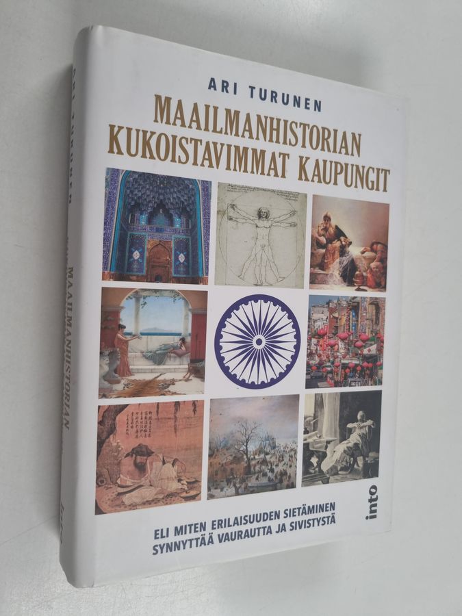 Maailmanhistorian kukoistavimmat kaupungit, eli Miten erilaisuuden sietäminen synnyttää vaurautta ja sivistystä