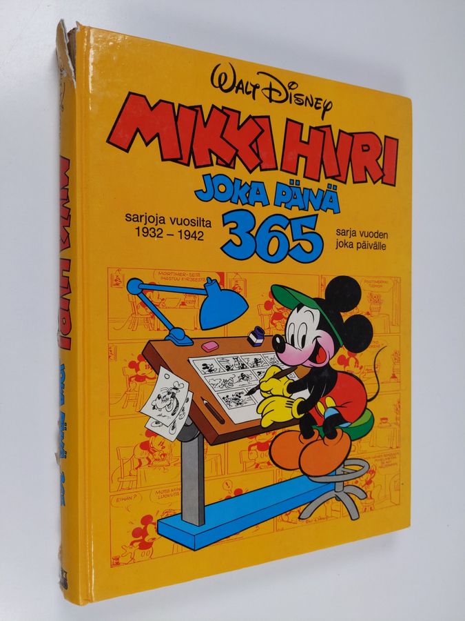 Walt Disney : Mikki Hiiri joka päivä 365 : Sarjoja vuosilta 1932-1942 : Sarja vuoden joka päivälle
