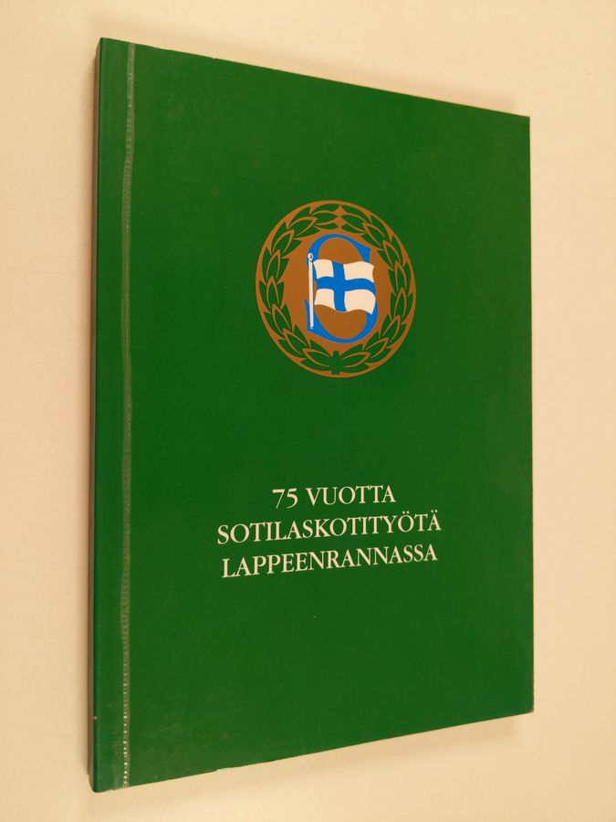75 vuotta sotilaskotityötä Lappeenrannassa.