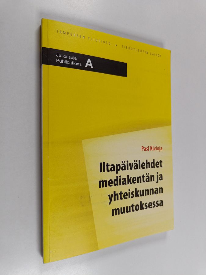 Iltapäivälehdet mediakentän ja yhteiskunnan muutoksessa