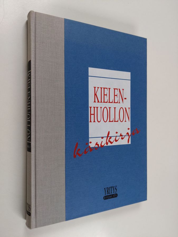 Katariina Iisa : Kielenhuollon käsikirja