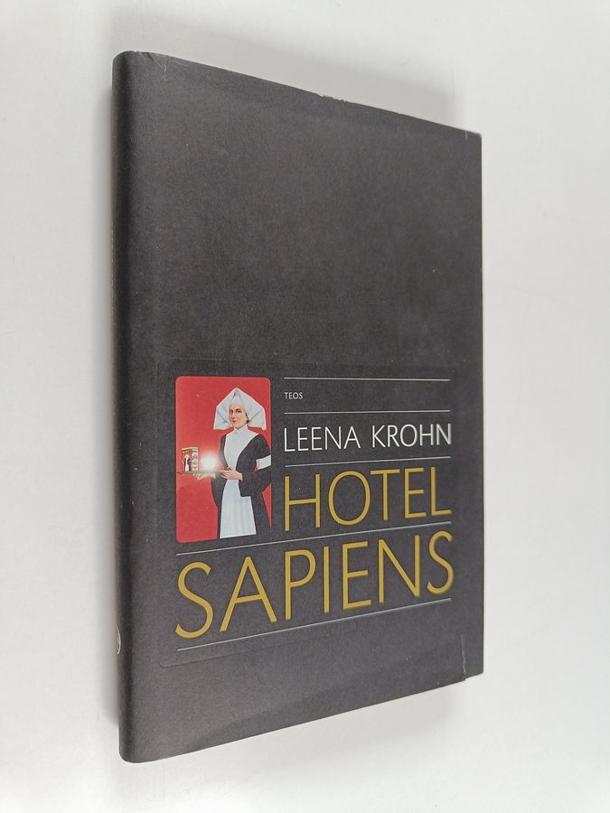 Hotel Sapiens ja muita irrationaalisia kertomuksia