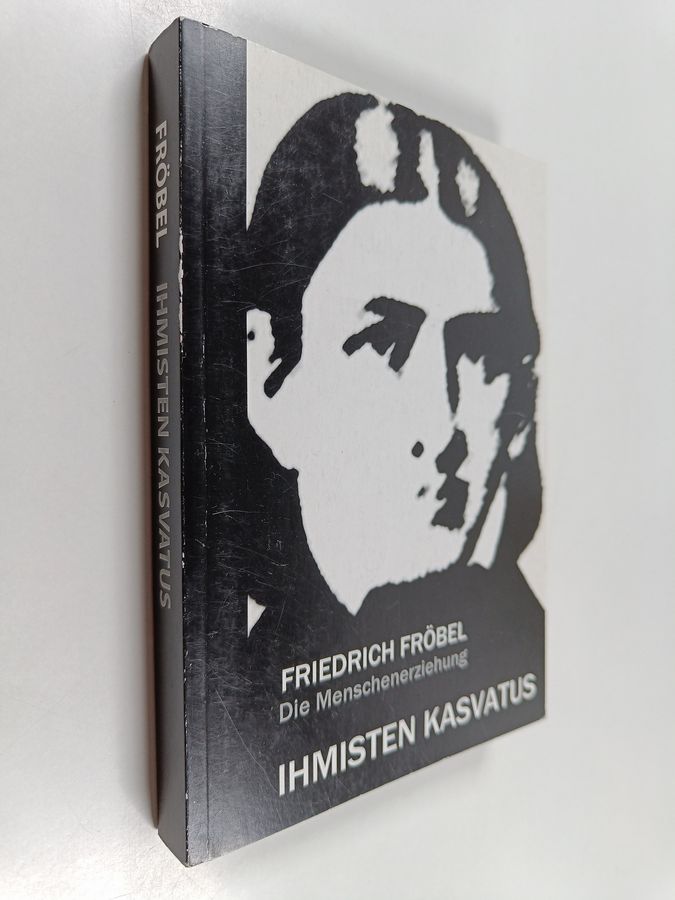 Ihmisten kasvatus =
