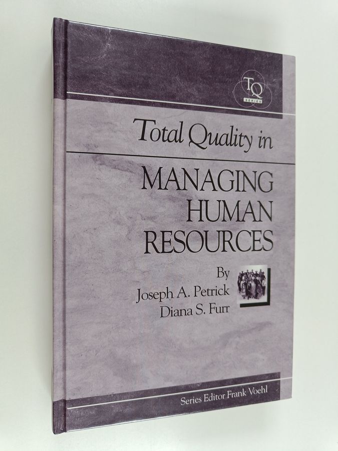 Total quality in managing human resources