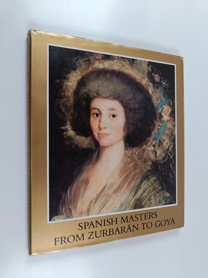 Spanish Masters from Zurbarán to Goya