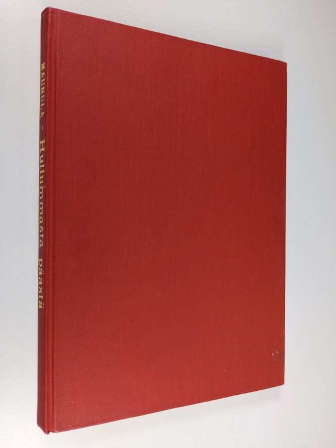 Jyrki Maunula : Hullummasta päästä