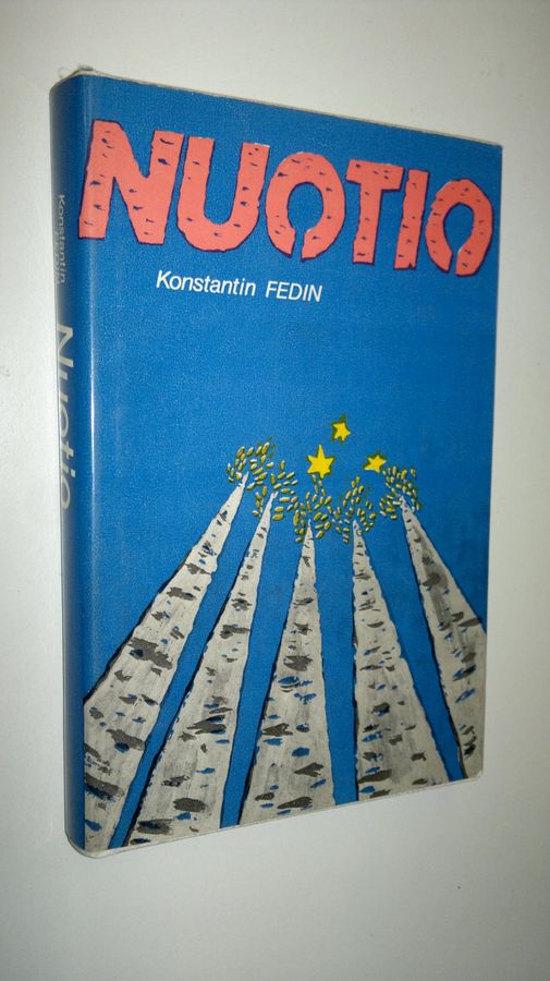 Konstantin Fedin : Nuotio