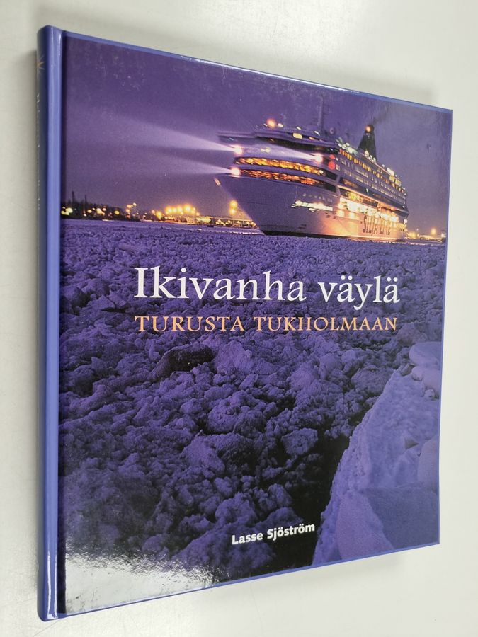 Ikivanha väylä Turusta Tukholmaan