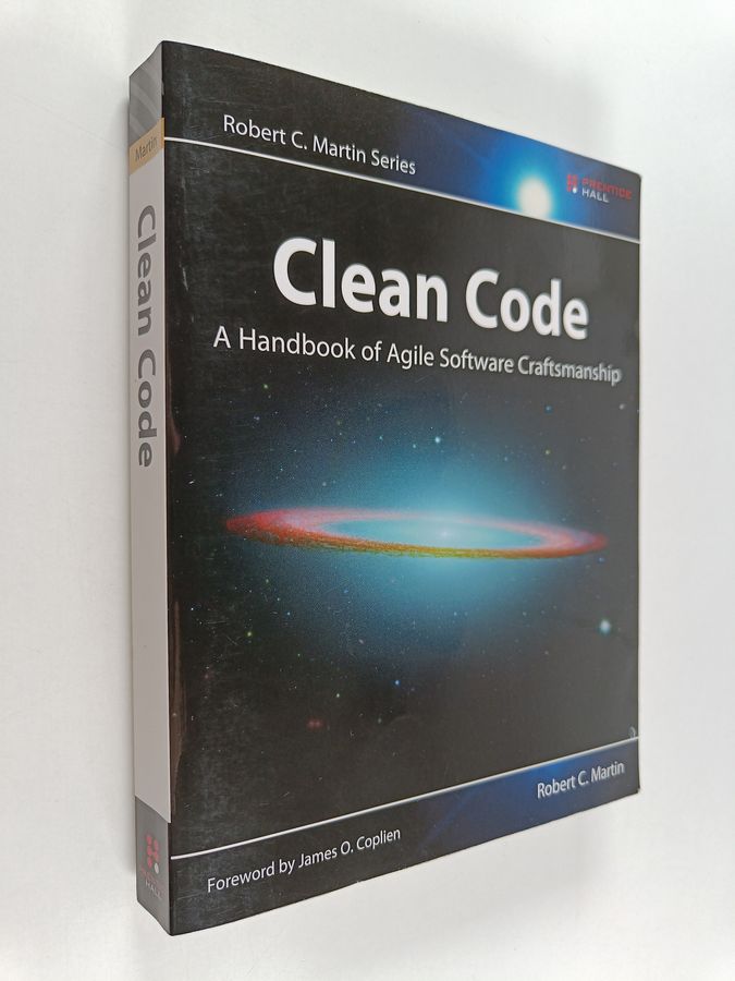 Robert C. Martin : Clean code : a handbook of agile software craftsmanship