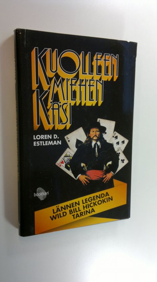 Loren D. Estleman : Kuolleen miehen käsi