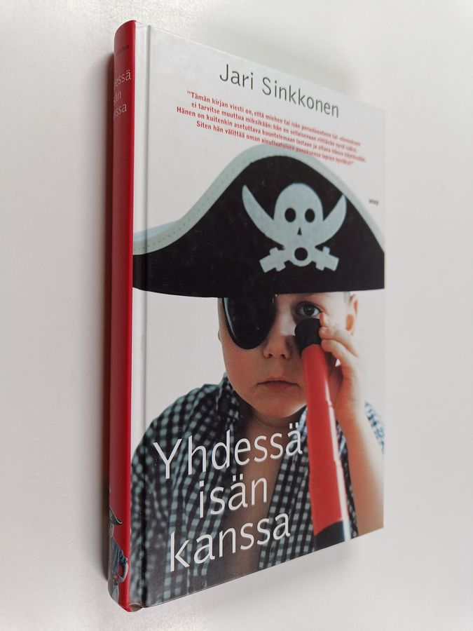 Jari Sinkkonen : Yhdessä isän kanssa
