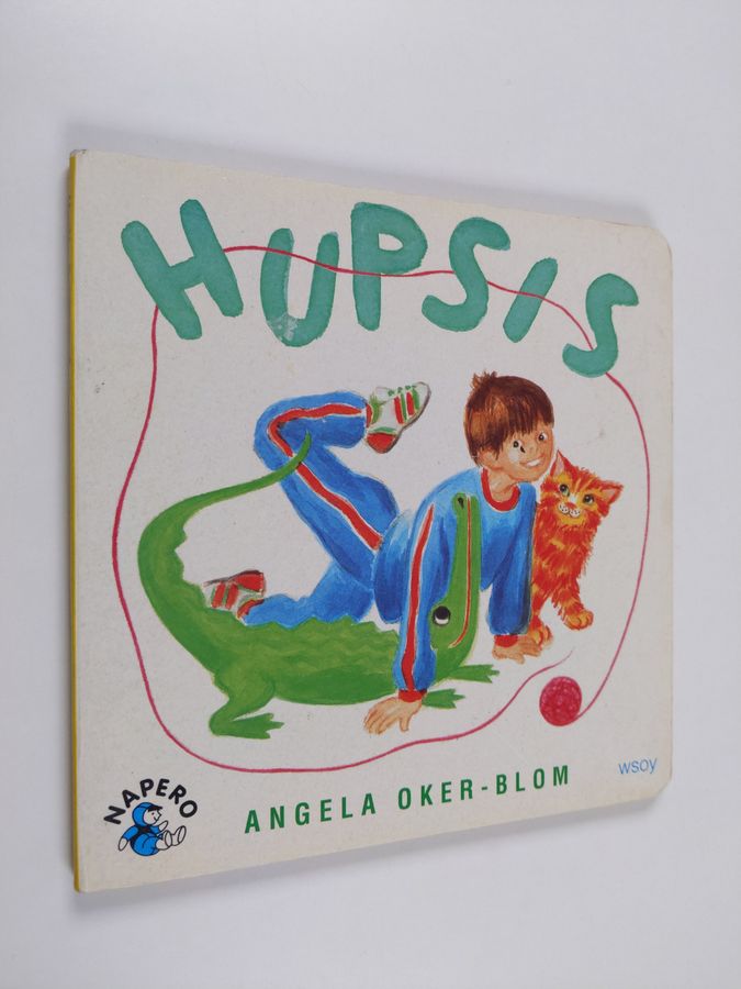 Angela Oker-Blom : Hupsis