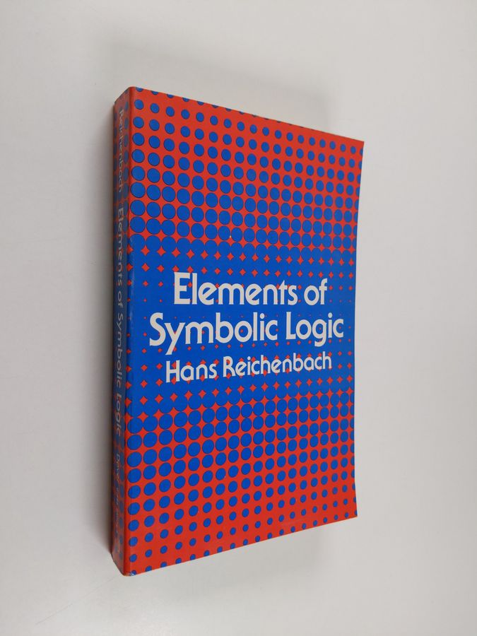 Elements of Symbolic Logic