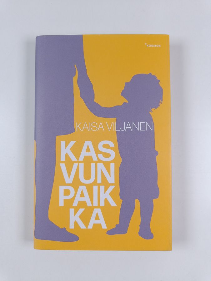 Kaisa Viljanen : Kasvun paikka