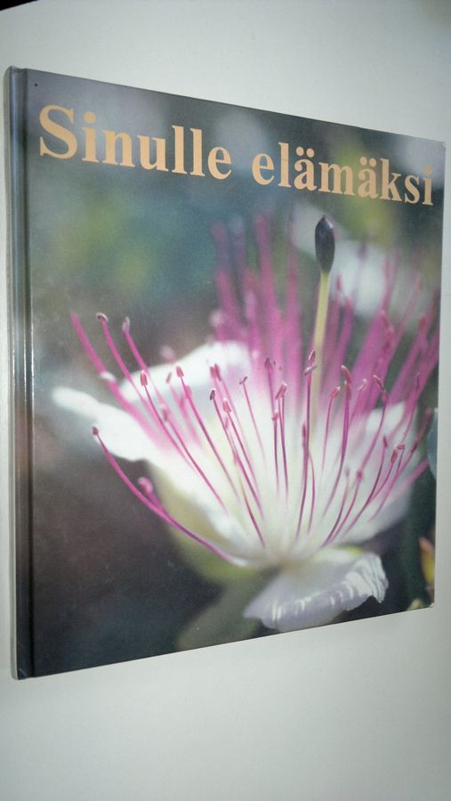 Sinulle elämäksi