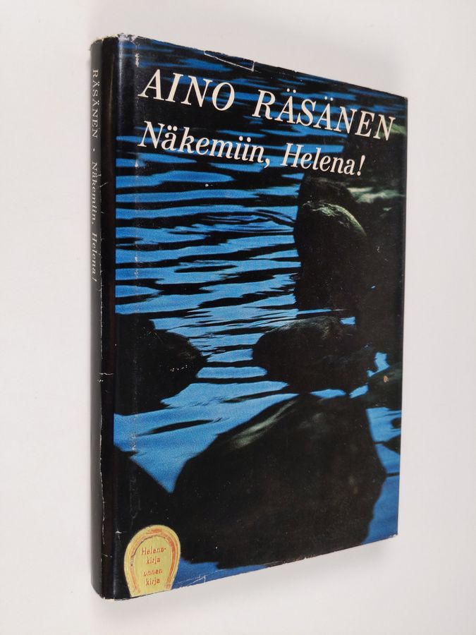 Aino Räsänen : Näkemiin Helena!